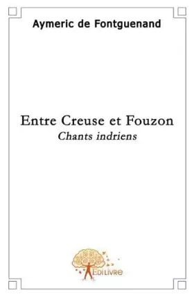 Couverture du produit · Entre Creuse et fouzon