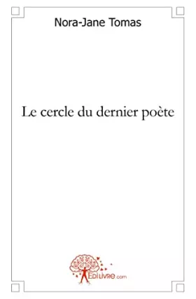 Couverture du produit · Le cercle du dernier poète