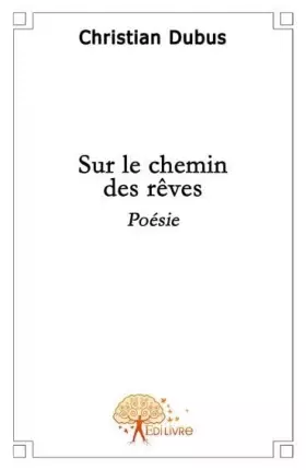 Couverture du produit · Sur le chemin des rêves