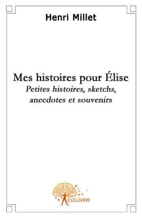 Couverture du produit · Mes histoires pour Elise