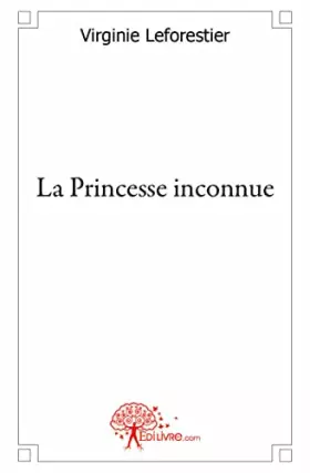 Couverture du produit · La Princesse inconnue