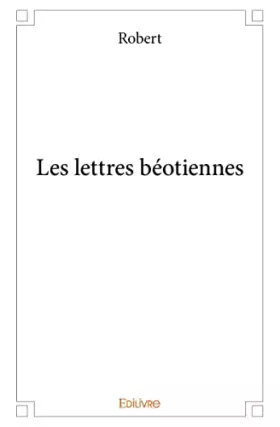 Couverture du produit · Les lettres béotiennes