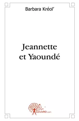 Couverture du produit · Jeannette et Yaoundé