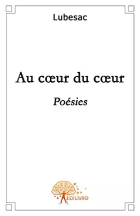 Couverture du produit · Au coeur du coeur