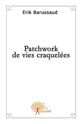Couverture du produit · Patchwork de vies craquelées