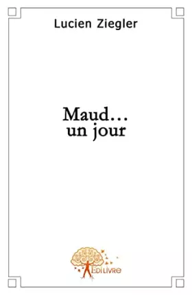 Couverture du produit · Maud... un jour