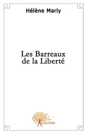 Couverture du produit · Les Barreaux de la liberté