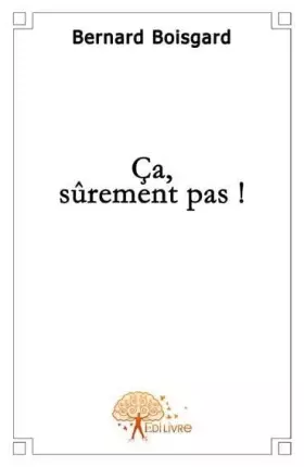 Couverture du produit · Cà, sûrement pas !