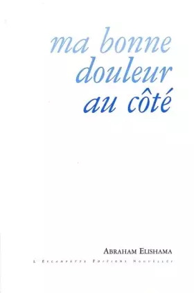 Couverture du produit · Ma bonne douleur au côté