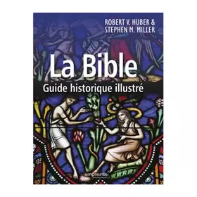 Couverture du produit · La Bible : guide historique illustré