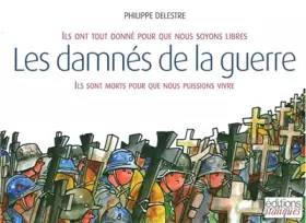 Couverture du produit · Les damnés de la guerre