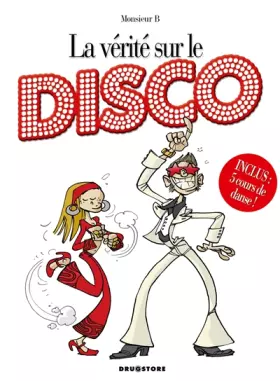 Couverture du produit · La vérité sur le disco