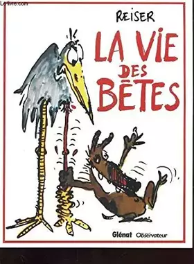 Couverture du produit · La vie des betes
