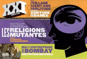 Couverture du produit · XXI : N°3 - Les Religions Mutantes