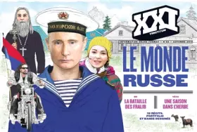 Couverture du produit · XXI N32 LE MONDE RUSSE