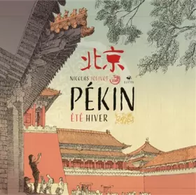 Couverture du produit · Pékin: Eté Hiver
