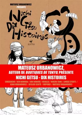 Couverture du produit · Nichi Getsu: Dix histoires