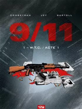 Couverture du produit · 9/11 - Tome 01: W.T.C.