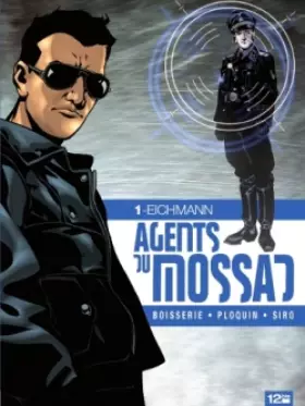 Couverture du produit · Agents du Mossad - Tome 01: Eichmann