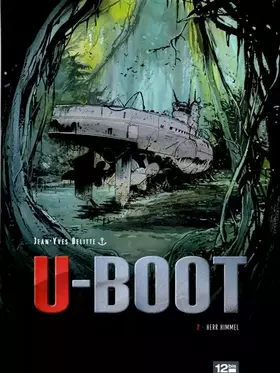 Couverture du produit · U-Boot, Tome 2 : Herr Himmel