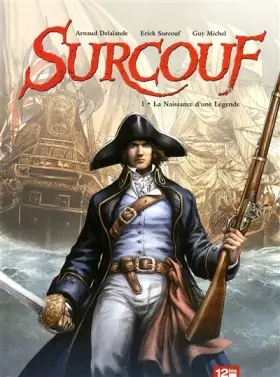 Couverture du produit · Surcouf tome 1