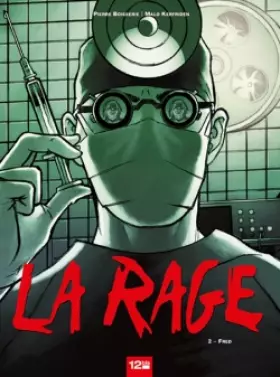 Couverture du produit · La Rage - Tome 02: Fred
