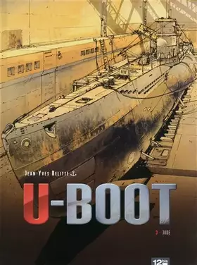 Couverture du produit · U-Boot, tome 3 : Jude