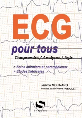 Couverture du produit · L'ECG pour tous: comprendre, analyser, agir