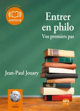 Couverture du produit · Entrer en philo (cc) - Audio livre 1CD MP3 220 Mo