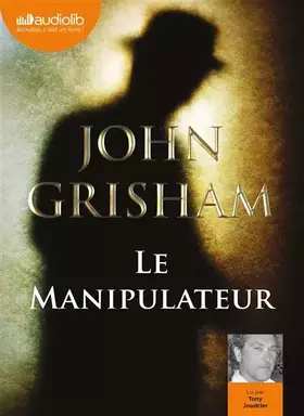 Couverture du produit · Le Manipulateur: Livre audio 2 CD MP3