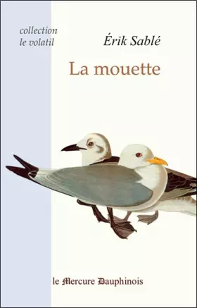 Couverture du produit · La mouette (Collection Le volatil)