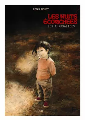 Couverture du produit · Les nuits écorchées - Tome 3 : Les chrysalides