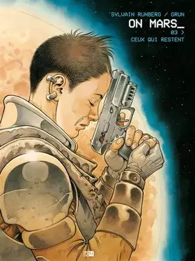 Couverture du produit · On Mars - Tome 3 - Ceux Qui Restent