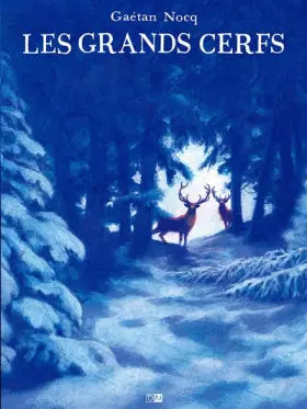 Couverture du produit · Les Grands Cerfs