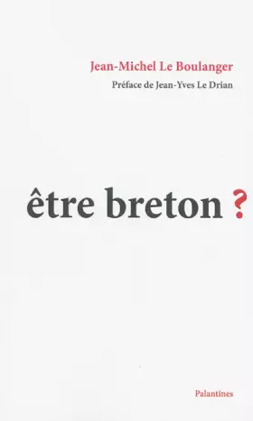 Couverture du produit · Etre breton ?