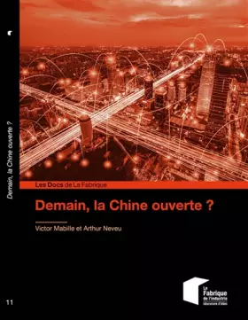 Couverture du produit · Demain, la Chine ouverte ?