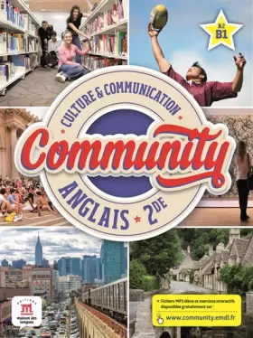 Couverture du produit · Anglais 2e Community A2-B1 : Culture & communication