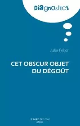 Couverture du produit · Cet Obscur Objet du Degout