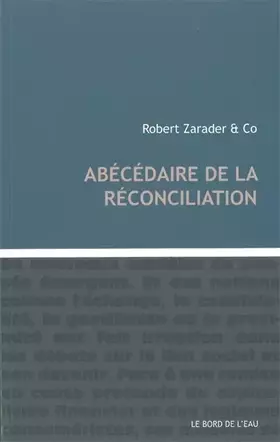 Couverture du produit · Abécédaire de la réconcilition