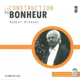 Couverture du produit · La construction du bonheur