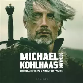 Couverture du produit · Michael Kohlass: Scénario