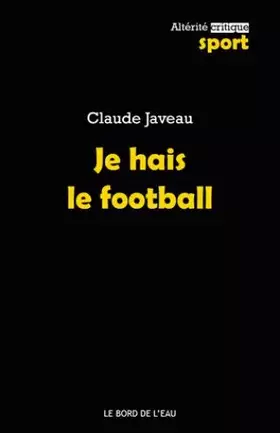 Couverture du produit · Je hais le foot