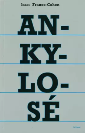 Couverture du produit · Ankylosé