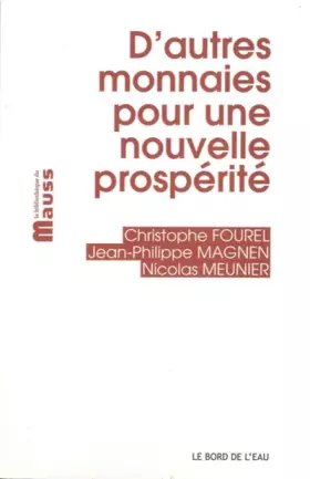 Couverture du produit · D'autres monnaies pour une nouvelle prospérité