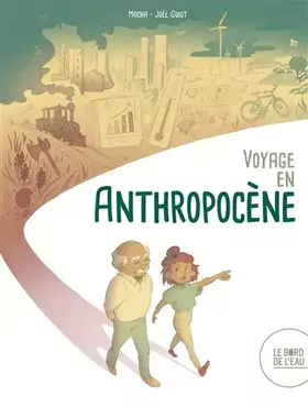 Couverture du produit · Voyage en anthropocène