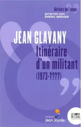Couverture du produit · Itinéraire d'un militant (1973-????)