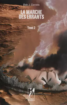 Couverture du produit · La marche des errants, tome 2