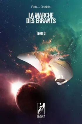 Couverture du produit · La marche des errants Tome 3