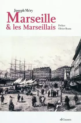 Couverture du produit · Marseille et les Marseillais