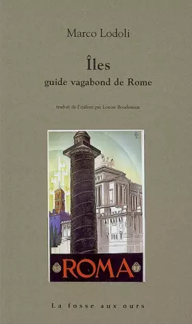 Couverture du produit · Iles : Guide vagabond de Rome